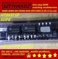 【Worth-Buy】 Szfthrxdz 100% 20ชิ้น Ht8691sp Ht8691 Sop8