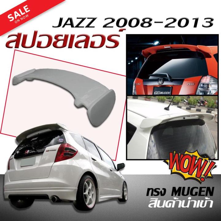 สปอยเลอร์-สปอยเลอร์หลังรถยนต์-jazz-2008-2009-2010-2011-2012-2013-ทรง-mugen-สินค้านำเข้า-งานดิบไม่ทำสี