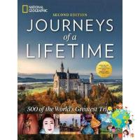 be happy and smile ! หนังสือภาษาอังกฤษ NG: JOURNEYS OF A LIFETIME: 500 OF THE WORLDS GREATEST TRIPS (2ND ED.) มือหนึ่ง