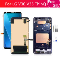 สำหรับ LG V30 LCD H930 H933 LCD LM-V350จอแสดงผล Touch Screen Digitizer Assembly พร้อมกรอบสำหรับ LG V35 ThinQ หน้าจอเปลี่ยน