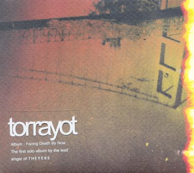 Torrayot : Facing Death By Now (CD)(เพลงไทย)
