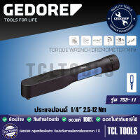 GEDORE ประแจปอนด์ 1/4" 2.5-12 Nm รุ่น 753-11