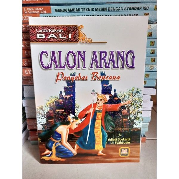 Buku Cerita Rakyat Bali Calon Arang Penebar Bencana Yuliadi Soekardi