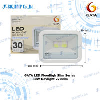 LED Floodlight Slim Series แบรนด์ GATA 30W แสงขาว โคมไฟสีขาว ใช้ไฟบ้าน 220V (แอลอีดี ของคุณภาพราคาดี มีประกัน)