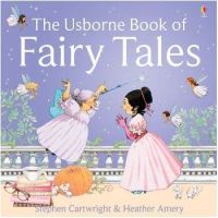 Loving Every Moment of It. หนังสือ USBORNE THE USBORNE BOOK OF FAIRY TALES HARDCOVER