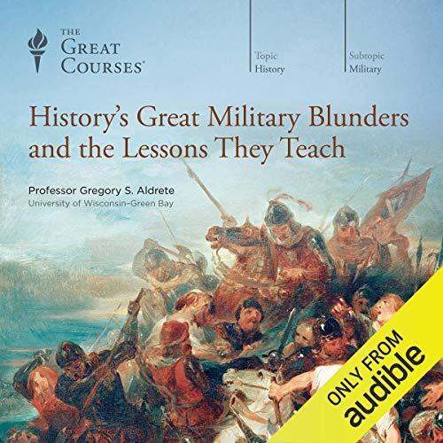 (Audible + ebooks in CD's) History's Great Military Blunders and the