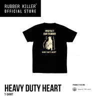 Rubber Killer - HEAVY DUTY HEART - T-SHIRT (เสื้อยืดคอกลม)