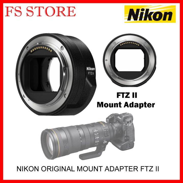 NIKON ORIGINAL MOUNT ADAPTER FTZ II Lazada