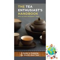 just things that matter most. ! &amp;gt;&amp;gt;&amp;gt; The Tea Enthusiasts Handbook : A Guide to Enjoying the Worlds Best Teas [Paperback] (ใหม่) พร้อมส่ง