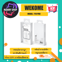 WK รุ่น Y19 PRO หูฟัง wired earphones หูฟังสำหรับ lOs ไม่ต้องต่อบลูทูธ เสียงดีของแท้พร้อมส่ง (030466)