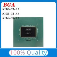 FREE SHIPPING 100% NEW  N17E-G1-A1 N17E-G2-A1 N17E-G3-A1 BGA Chips