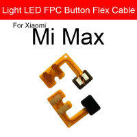 แสงด้านหลัง LED FPC ปุ่มสำหรับ Xiaomi R Edmi Mi Max หมายเหตุ A1 2 3 4 4X 5X Pro รุ่นมาตรฐานสูงแสงเซ็นเซอร์ความใกล้ชิดชิ้นส่วน