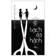 Sách Nhã Nam - Bạch Dạ Hành TB 2021