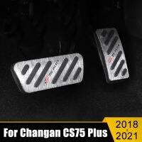 สำหรับ Changan CS75บวก2018 2019 2020 2021 CS 75 Cs75plus ฝาครอบแป้นเหยียบคันเร่งเบรกเชื้อเพลิงรถยนต์กันลื่นโฟมกรองสารชีวเคมี