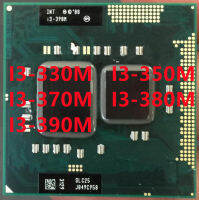 I3หลัก330เมตร I3 350เมตร I3 370เมตร I3 380เมตร I3 390เมตรแล็ปท็อป CPU โปรเซสเซอร์ PGA988 HM55