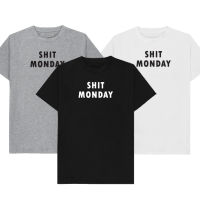 เสื้อยืดลาย SHIT MONDAY เก็บเงินปลายทาง ตรงปก 100% เสื้อยืดผู้ชาย เสื้อยืดผู้หญิง เสื้อยืด 2022