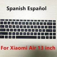 แผ่นครอบแป้นพิมพ์ซิลิโคนรัสเซีย/สเปนสำหรับโน้ตบุ๊ค Xiaomi Mi อากาศ12.5 13.3โปรสติกเกอร์15.6ฟิล์มป้องกันกันกระแทก