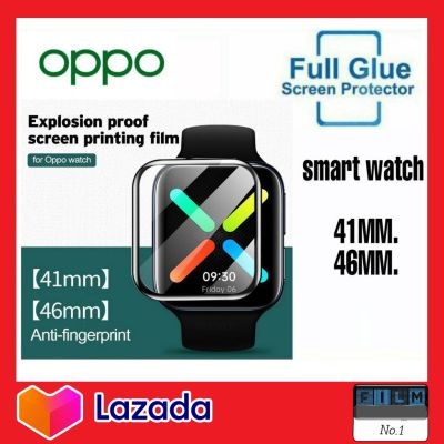 ฟิล์มกันรอย ฟิล์มนาฬิกา OPPO Smart Watch ฟิม ชนิดพิเศษ เนื้อฟิล์มยืดหยุ่นสูง ฟิล์มTPU oppo รุ่น 41MM 46MM WatchFree