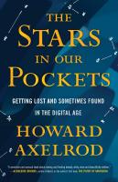 หนังสืออังกฤษใหม่ The Stars in Our Pockets : Getting Lost and Sometimes Found in the Digital Age [Hardcover]