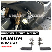 ขับรถ Light Mount Spotlight หมอกโคมไฟสำหรับ Honda ADV350 ADV 350 ADV 2021 2022 2023อุปกรณ์เสริมรถจักรยานยนต์ Nss 350