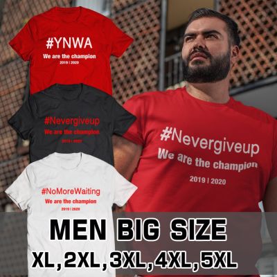 การออกแบบเดิมเสื้อลิเวอร์พูล Liverpool YNWA LFC ฉลองแชมป์ เสื้อไซส์ใหญ่ เสื้อคนอ้วน คอกลม ราคาถูก ถึงรอบอก 60 นิ้ว 4xl 5xlS-5XL