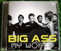 CD Big Ass MY WORLD ***ปกแผ่นสวยสภาพดีมาก แผ่นลิขสิทธิ์แท้