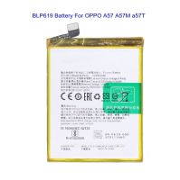 แบตเตอรี่ oppo A39 / A57 BLP619 2900mA. Battery oppo A39 / A57 แท้