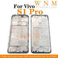 กรอบตรงกลางสำหรับ Vivo S1 Pro แผ่นกรอบกลางปลอกหุ้มจอ LCD อะไหล่ส่วนขอบ