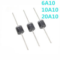 10Pcs 6A10 10A10 20A10ซิลิคอนแอมป์วงจรเรียงกระแสไดโอด Diode 1000V R-6 6A 10A 20A