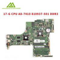 Laptop Motherboard For HP PAVILION 17 G Laptop 810937 501 A8 7410 CPU DA0X22MB6D0 216 0864018 GPU DDR3 Fully Tested