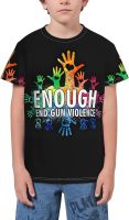 Enough End Gun Violence Awareness Day T- Shirt Short Novelty for Boys and Girl