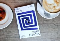 หนังสืออังกฤษใหม่ Greek Lessons : From the International Booker Prize-winning author of the Vegetarian [Hardcover]