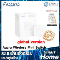 Aqara Wireless Mini Switch Global Version สวิตซ์ไร้สายอัจฉริยะรองรับ Apple HomeKit และ Siri byTriplenetwork ประกันศูนย์ไทย