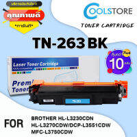 COOL สำหรับรุ่น Brother TN263/TN267/263/267 BK (แพ็ค10ตลับ) สำหรับ Brother HL-3230CDN/3270CDW/MFC-3750CDW/DCP-L3551CDW/MFC-L3735CDN/L3710CW/3770CDW