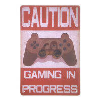 ป้ายสังกะสีวินเทจ Caution : Gaming in progress, ขนาด 20x30 ซม