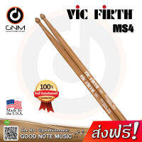 ไม้กลอง  Vic Firth รุ่น MS4 ไม้กลองสแนร์มาร์ชชิ่ง (Sta Pac) ** Made in U.S.A. **