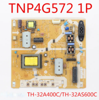 บอร์ดจ่ายไฟ1P TNP4G572คุณภาพสูงของแท้สำหรับ TH-32AS600C TH-32A400C ทีวี PanasoniiC (ก่อนจัดส่งทดสอบ100%)