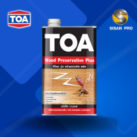 TOA ทีโอเอ รองพื้นรักษาเนื้อไม้ Preservative 1 ก.ล.