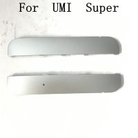 ฝาปิดด้านข้างโทรศัพท์ Umi Super Used100 % อะไหล่อุปกรณ์เสริมสำหรับ Umi Super จัดส่งฟรีหมายเลขติดตาม