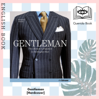 [Querida] Gentleman : The Ultimate Companion to the Elegant Man (20th Anniversary Updated) [Hardcover] by Bernhard Roetzel