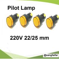 Pilot Lamp ไพลอตแลมป์ สีเหลือง ขนาด 22 mm / 25 mm 220VAC ไฟตู้คอนโทรล LED