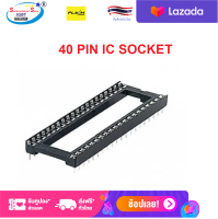 40 PIN IC SOCKET