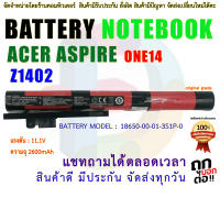 ORIGINAL GRADE BATTERY ACER แบตเตอรี่ เอเซอร์ Aspire ONE14 Z1402