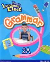 Pearson Longman elementary school 6-12 years old English textbook primary Longman elect grammar 2A grammar practice Pearson original Hong Kong Primary School English textbook English original