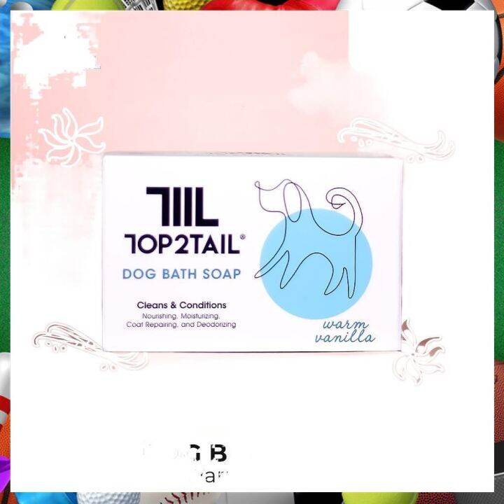 Top2Tail Dog Bath Soap Warm Vanilla 135g Lazada PH
