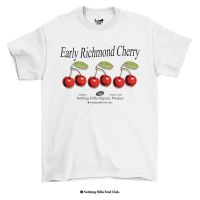 เสื้อยืดลาย Early Richmond Cherry( เชอร์รี่) Classic Cotton Unisex by 【Nothing Hills】