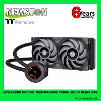 CPU LIQUID COOLER (ระบบระบายความร้อนด้วยน้ำ) THERMALTAKE TOUGHLIQUID ULTRA 240