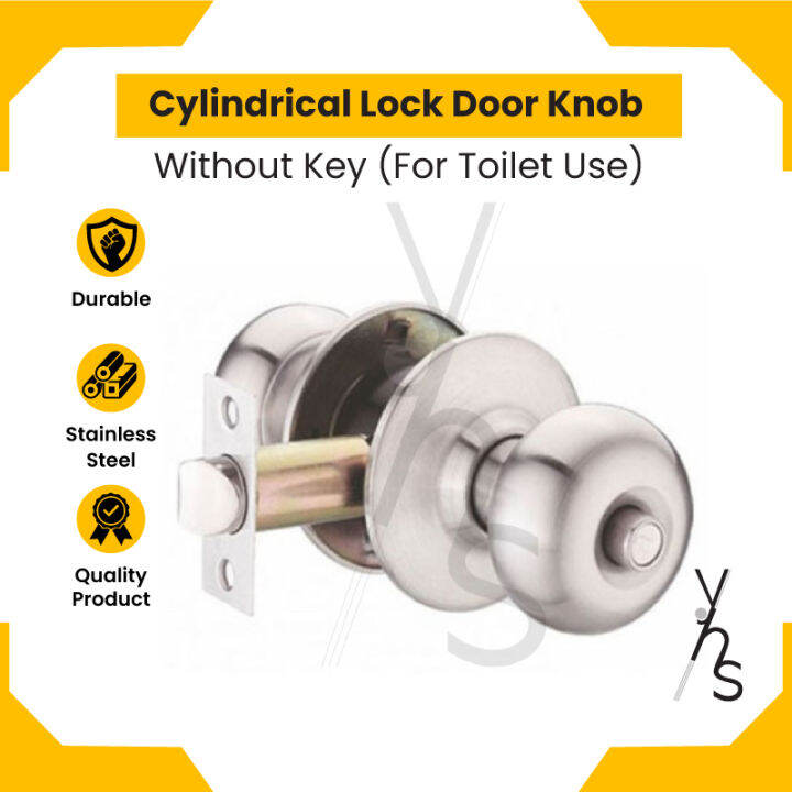 Cylindrical Lock Door Knob without Key (for toilet use) Stainless Steel