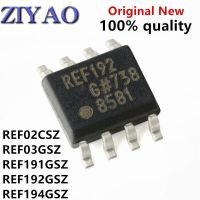 5pcs/lot REF02CSZ REF02 REF02C REF03GSZ REF03G REF03 REF191GSZ REF191 REF192GSZ REF192 REF194GSZ REF194 SOP-8 In Stock WATTY Electronics