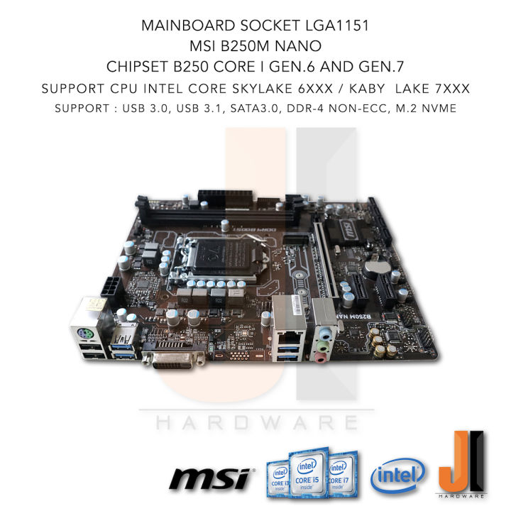 mainboard-msi-b250m-nano-lga1151-support-core-i-gen-6xxx-and-gen-7xxx-มือสอง